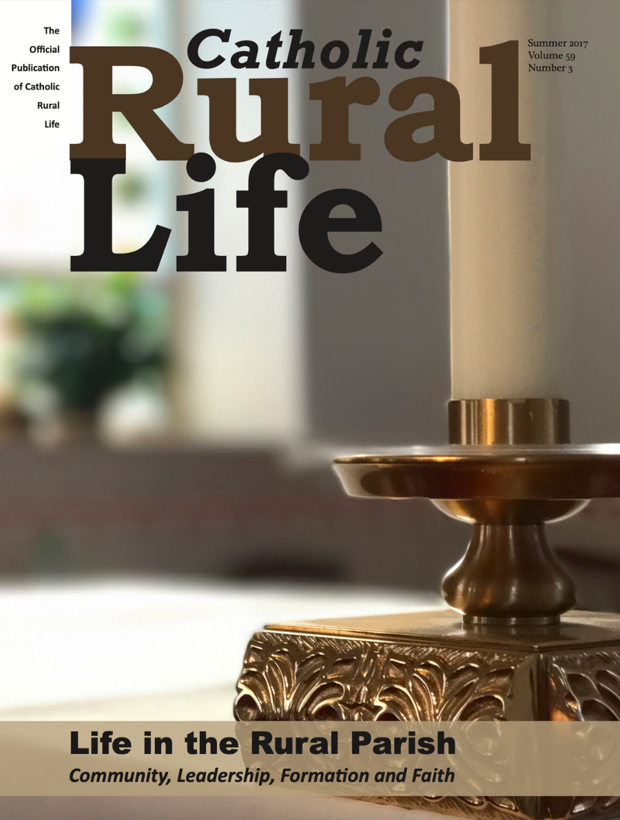 Life in the Rural Parish: Community, Leadership, Formation and Faith (Summer 2017) - Digital Only