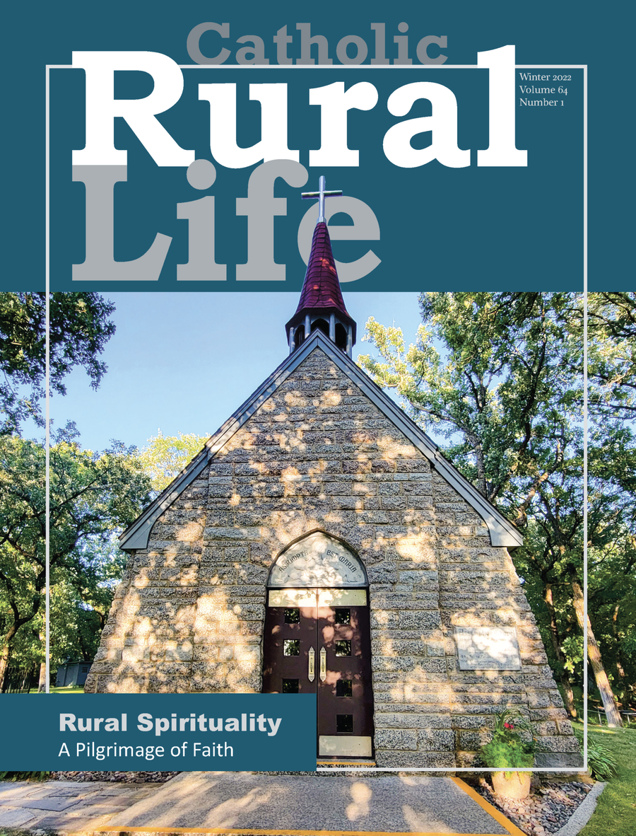 Rural Spirituality: A Pilgrimage of Faith (Winter 2022)
