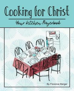 Cooking for Christ Cookbook
